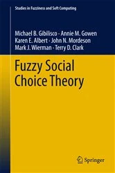 Book cover of Fuzzy Social Choice Theory by Michael B. Gibilisco