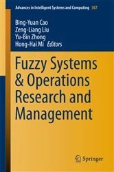 Book cover of Fuzzy Systems & Operations Research and Management by Bing-Yuan Cao