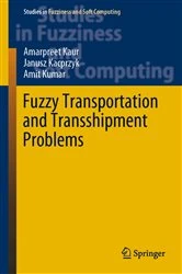 Book cover of Fuzzy Transportation and Transshipment Problems by Amarpreet Kaur