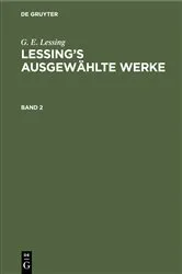 Book cover of G. E. Lessing: Lessing’s ausgewählte Werke. Band 2 by G. E. Lessing