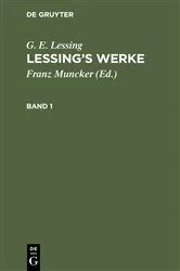 Book cover of G. E. Lessing: Lessing’s Werke. Band 1 by Franz Muncker