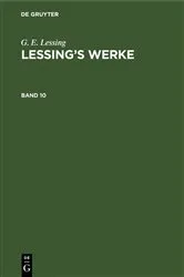 Book cover of G. E. Lessing: Lessing’s Werke. Band 10 by Franz Muncker