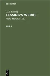 Book cover of G. E. Lessing: Lessing’s Werke. Band 9 by Franz Muncker