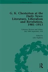 Book cover of G K Chesterton at the Daily News, Part II, vol 6 by Julia Stapleton