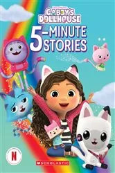 Book cover of Gabby's Dollhouse: 5-Minute Stories (Gabby's Dollhouse) by Scholastic