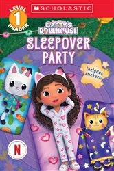 Book cover of Gabby's Dollhouse: Sleepover Party (Scholastic Reader, Level 1) by Gabrielle Reyes