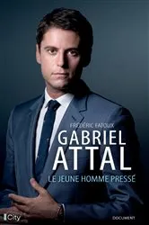 Book cover of Gabriel Attal by Frédéric Fatoux