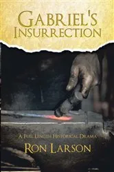 Book cover of Gabriel's Insurrection by Ron Larson