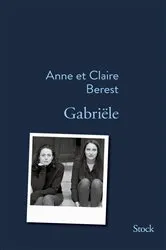 Book cover of Gabriële by Claire Berest