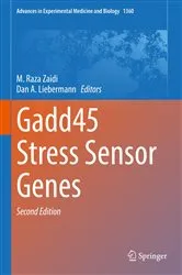 Book cover of Gadd45 Stress Sensor Genes (2nd ed.) by M. Raza Zaidi