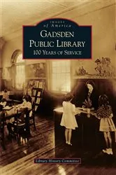 Book cover of Gadsden Public Library by Library History Committee