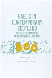 Book cover of Gaelic in Contemporary Scotland by Marsaili MacLeod