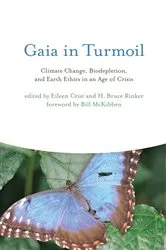 Book cover of Gaia in Turmoil by Eileen Crist