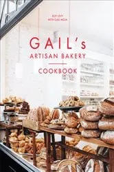 Book cover of Gail's Artisan Bakery Cookbook by Roy Levy