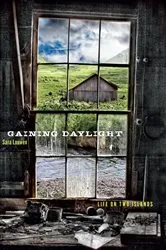 Book cover of Gaining Daylight by Sara Loewen