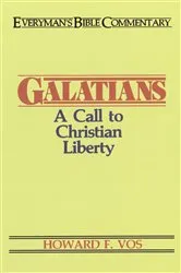 Book cover of Galatians- Everyman's Bible Commentary by Howard Vos