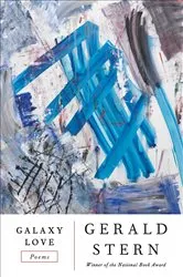 Book cover of Galaxy Love: Poems by Gerald Stern