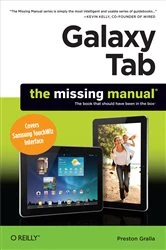 Book cover of Galaxy Tab: The Missing Manual by Preston Gralla