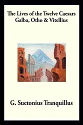Book cover of Galba, Otho, and Vitellius by Unknown