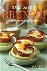 Book cover of Gale Gand's Brunch! by Gale Gand
