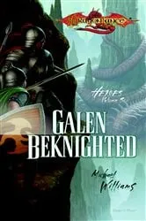 Book cover of Galen Beknighted by Michael Williams