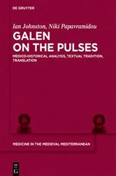 Book cover of Galen on the Pulses by Ian Hugh Johnston