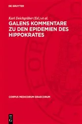 Book cover of Galens Kommentare zu den Epidemien des Hippokrates by Karl Deichgräber
