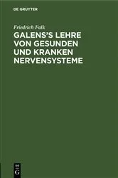 Book cover of Galens’s Lehre von gesunden und kranken Nervensysteme by Unknown