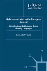 Book cover of Galician and Irish in the European Context by B. O'Rourke