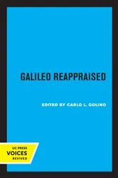 Book cover of Galileo Reappraised by Carlo L. Golino