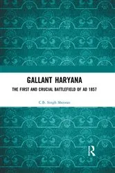 Book cover of Gallant Haryana by C.B. Singh Sheoran