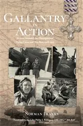 Book cover of Gallantry in Action by Norman Franks