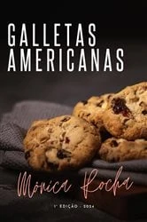Book cover of Galletas americanas by Mônica Rocha