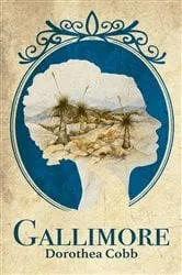 Book cover of Gallimore by Dorothea Cobb