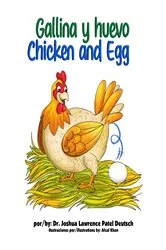 Book cover of Gallina y huevo Chicken and egg by Dr. Joshua Lawrence Patel Deutsch