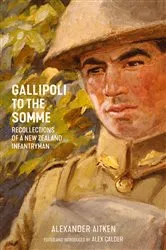 Book cover of Gallipoli to the Somme by Unknown