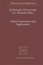 Book cover of Galois Connections and Applications by K. Denecke