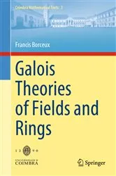 Book cover of Galois Theories of Fields and Rings by Unknown