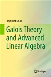 Book cover of Galois Theory and Advanced Linear Algebra by Unknown