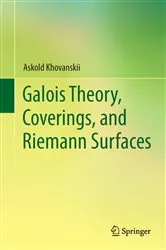 Book cover of Galois Theory, Coverings, and Riemann Surfaces by Unknown