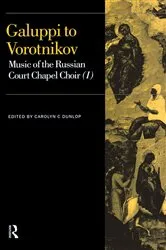 Book cover of Galuppi to Vorotnikov by Carolyn C. Dunlop