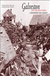 Book cover of Galveston and the 1900 Storm by Unknown