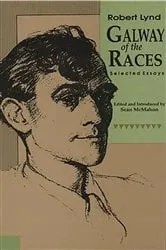 Book cover of Galway Of The Races by Robert Lynd