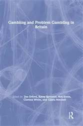 Book cover of Gambling and Problem Gambling in Britain by Bob Erens