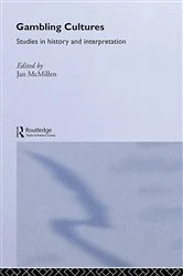 Book cover of Gambling Cultures by Jan McMillen