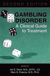 Book cover of Gambling Disorder (2nd ed.) by Jon E. Grant