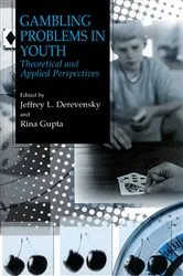 Book cover of Gambling Problems in Youth by Jeffrey L. Derevensky