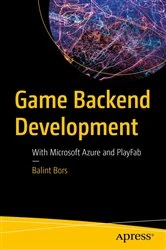 Book cover of Game Backend Development by Balint Bors