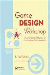 Book cover of Game Design Workshop (2nd ed.) by Tracy Fullerton