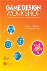 Book cover of Game Design Workshop (4th ed.) by Tracy Fullerton